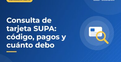 Consulta de tarjeta SUPA: código, pagos y cuánto debo