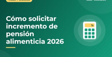 Cómo solicitar incremento de pensión alimenticia 2026