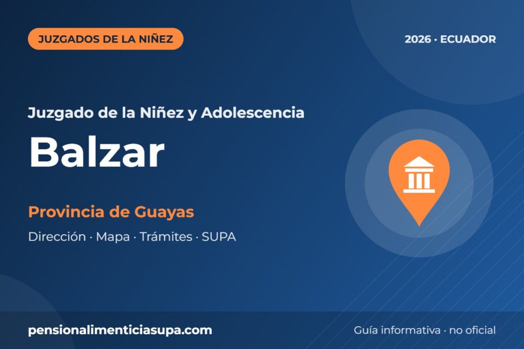 Juzgado de la Niñez y Adolescencia en Balzar