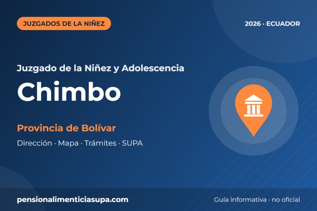 Juzgado de la Niñez y Adolescencia en Chimbo