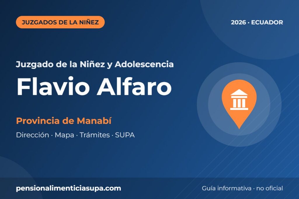 Juzgado de la Niñez y Adolescencia en Flavio Alfaro