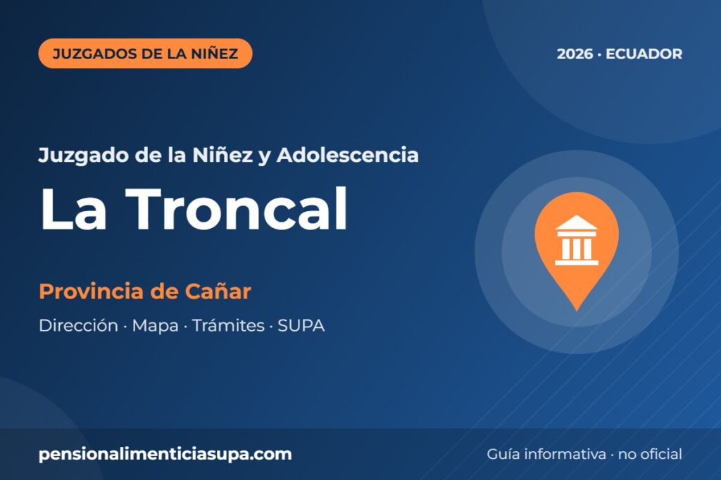 Juzgado de la Niñez y Adolescencia en La Troncal