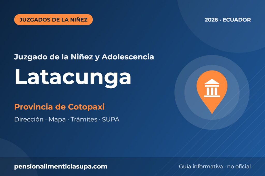 Juzgado de la Niñez y Adolescencia en Latacunga