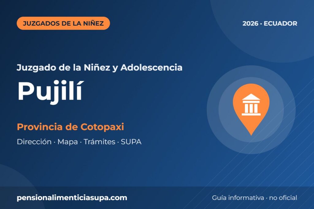 Juzgado de la Niñez y Adolescencia en Pujilí
