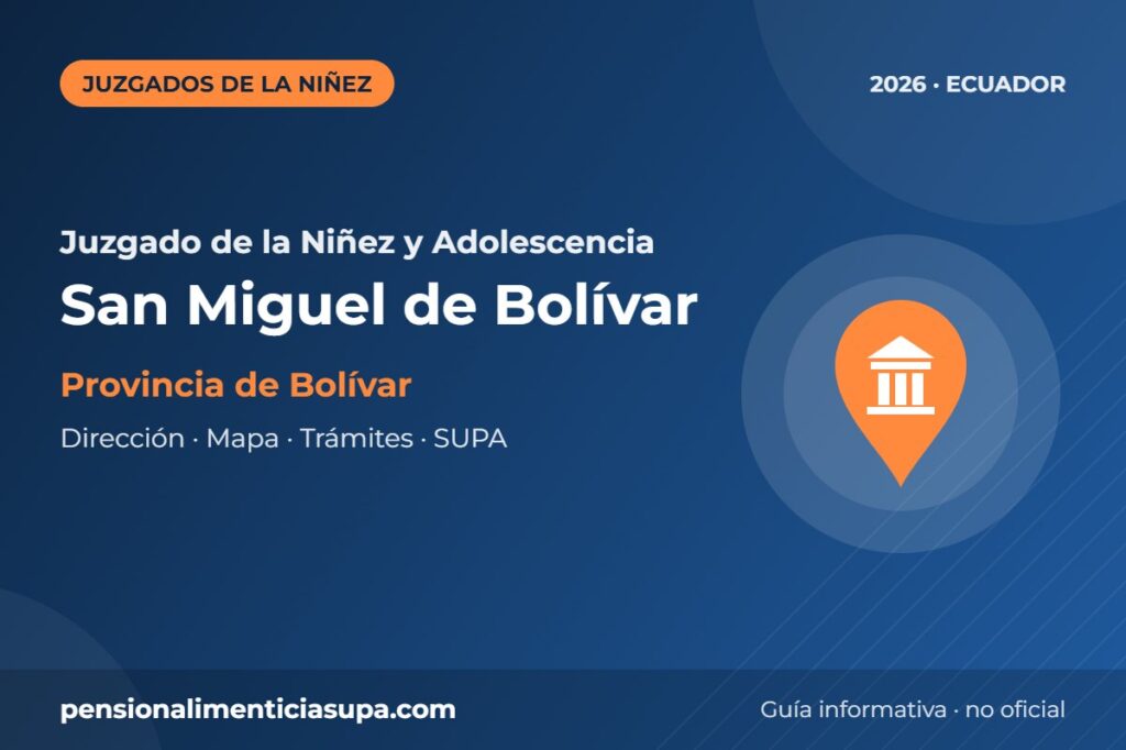 Juzgado de la Niñez y Adolescencia en San Miguel de Bolívar