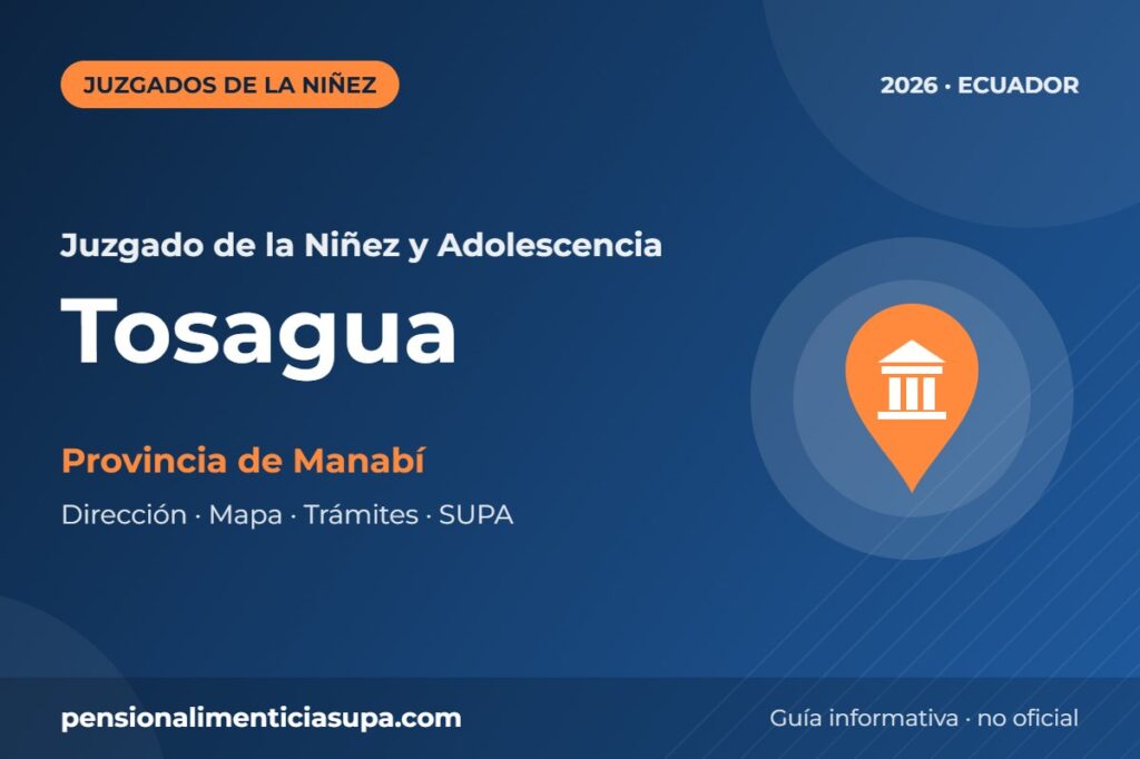 Juzgado de la Niñez y Adolescencia en Tosagua